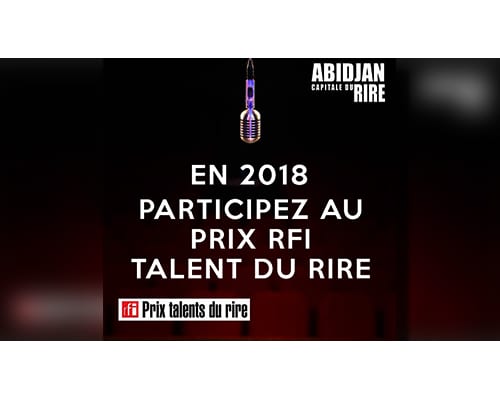 La 4ème édition du Prix RFI Talent du Rire est lancée!