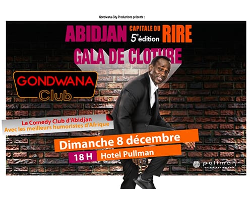 Gala de clôture du Gondwana Club Pullman Abidjan le dimanche 8 décembre